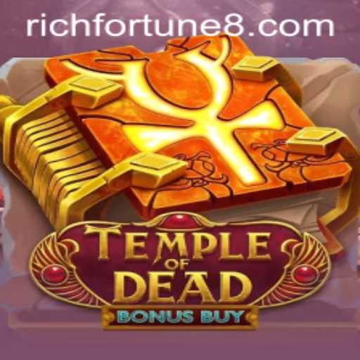 Exploring TempleofDeadBonusBuy: An Adventure into RichFortune